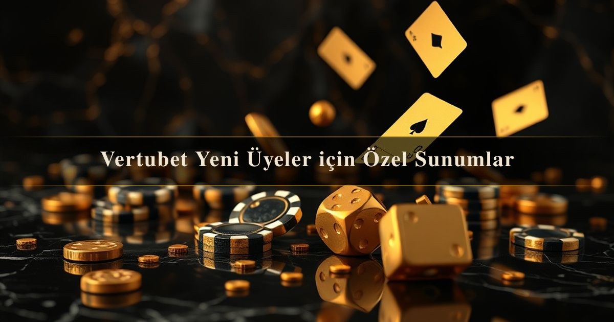 Vertubet Yeni